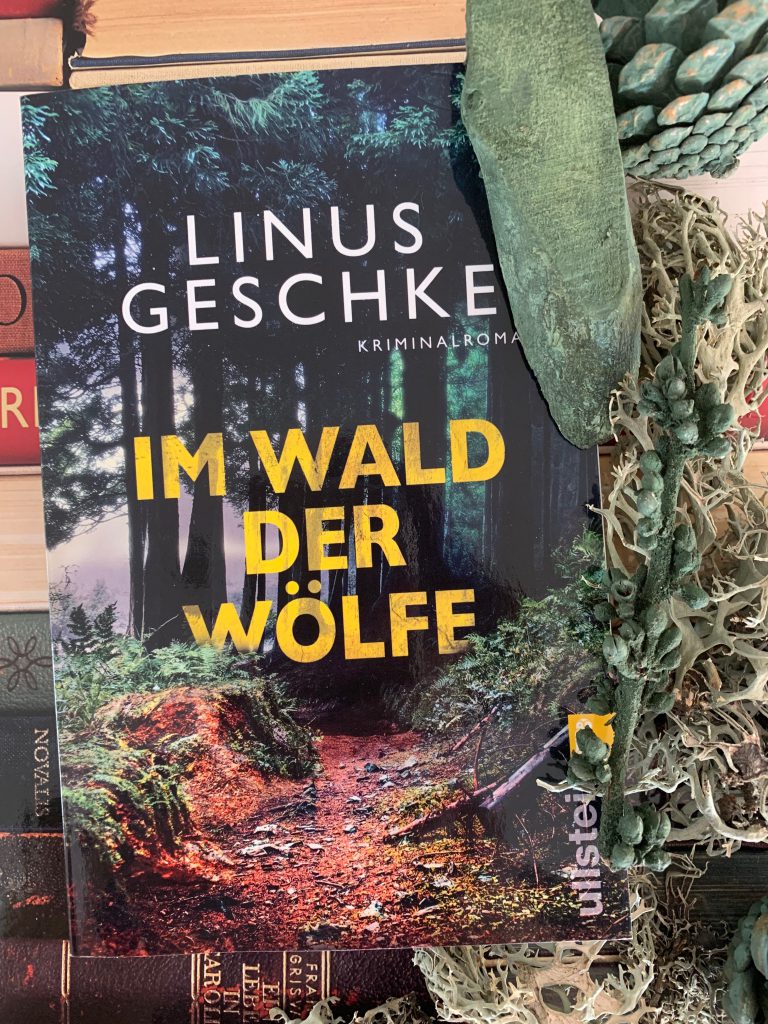 Im Wald der Wölfe von Linus Geschke